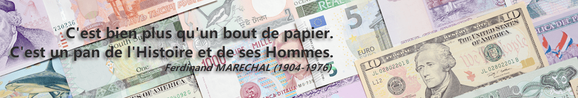 C'est bien plus qu'un bout de papier. C'est un pas de l'Histoire et de ses Hommes. Monnaies Du Monde SHOP